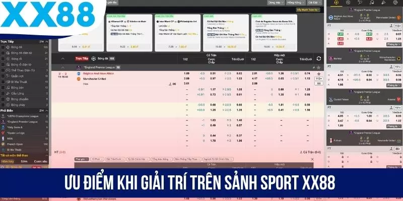 Ưu điểm khi giải trí trên sảnh sport XX88